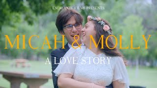 Micah and Molly - A Love Story