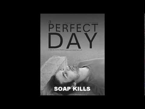 Soap Kills ~ ''Enta Fen''