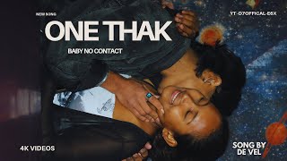 Download Lagu ONE THAK BEBY NO CONTACT - Offical music video | Nepali Rap  MP3