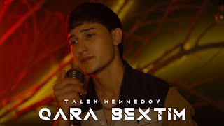 Taleh Memmedov - Qara Bextim ( Video 4k 2022 ) Resimi