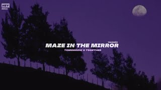 TXT –Maze in the Mirror (Tradução | Legendado)