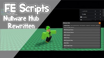 FE Scripts | Nullware Hub Rewritten