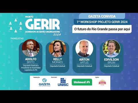 1º Workshop Projeto Gerir 2024: como a região enxerga o futuro