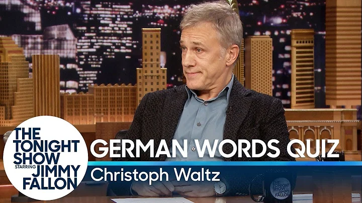 Christoph Waltz Gives Jimmy Fallon a German Words Quiz - DayDayNews