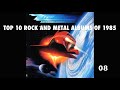 TOP 10 ROCK AND METAL ALBUMS OF 1985