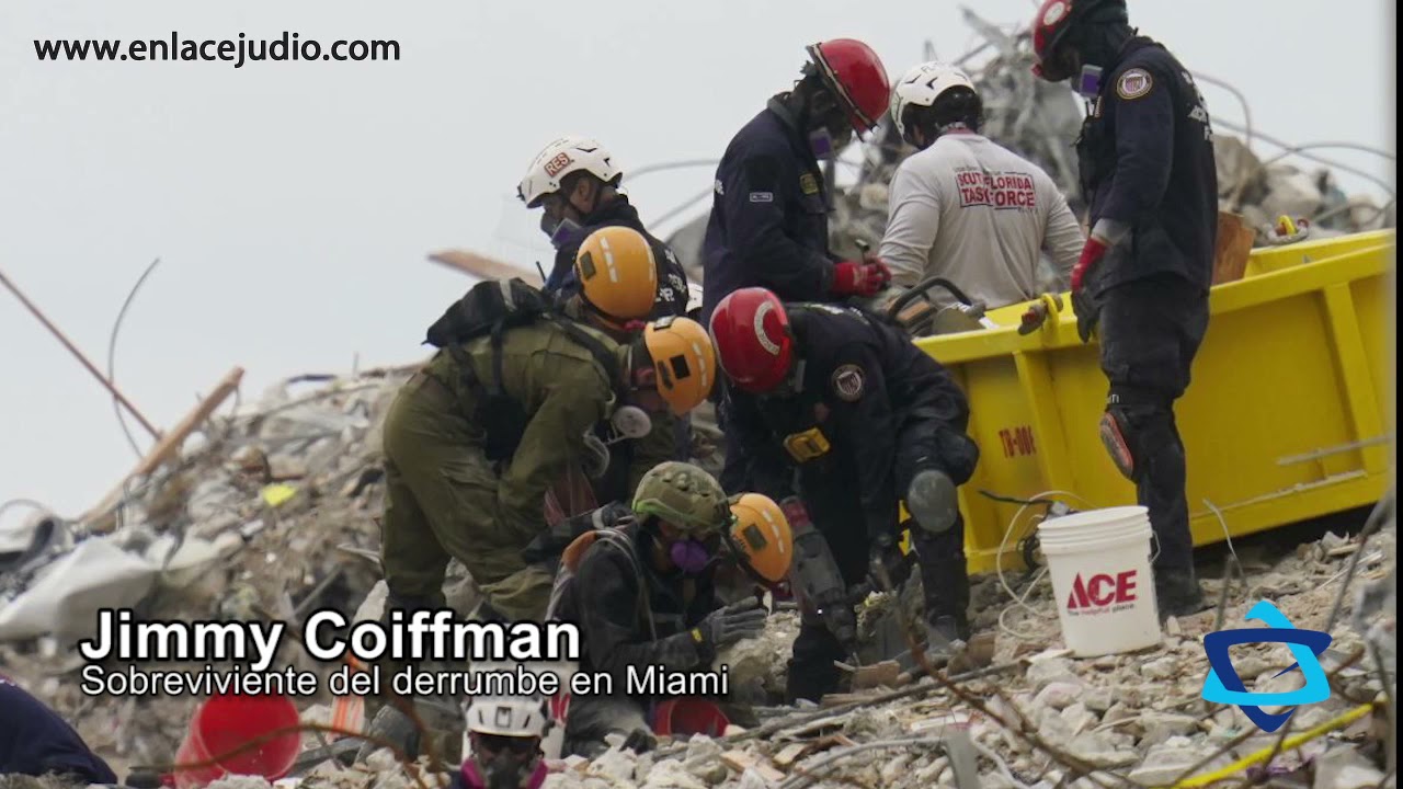 Sobreviviente judío del colapso en Miami narra su terrible experiencia
