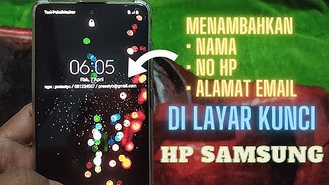 Cara Menambahkan / Menampilkan Informasi Kontak Di Layar Kunci HP Samsung - Fitur Bermanfaat
