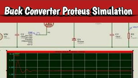 Buck Converter Proteus Simulation