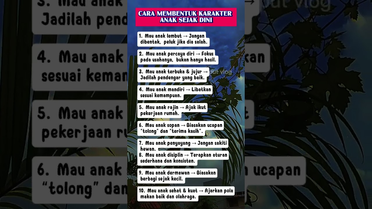 Cara Membentuk Karakter Anak Sejak Dini 