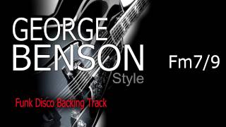 Funk Disco George Benson Style Guitar and Bass Backing Track107 bpm chords