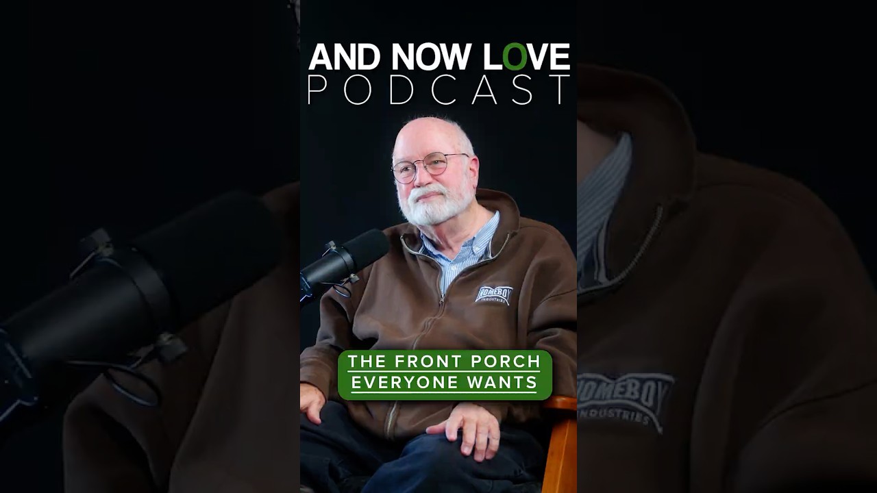 Отец Грег Бойл — «Крыльцо, которое все хотят» — а теперь и подкаст «Любовь» 