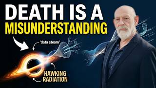 Death is a MISUNDERSTANDING - Leonard Susskind | Chilling Explanation