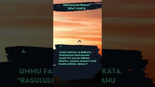 Keutamaan Shalat Tepat Waktu