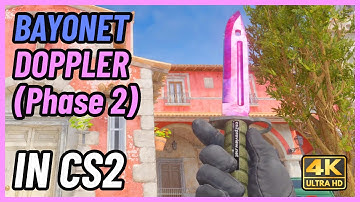 ★ CS2 Bayonet Doppler (Phase 2) | CS2 Knife In-Game Showcase [4K]
