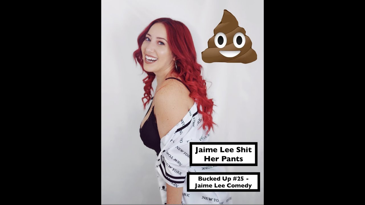 Comedian Jaime Lee Simmons Shit Her Pants - Bucked Up Clips - YouTube