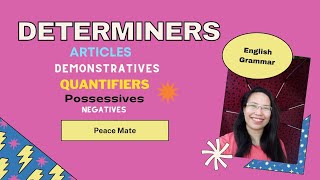 Determiners | English Grammar | Articles | Possessives | Demonstratives | Quantifier