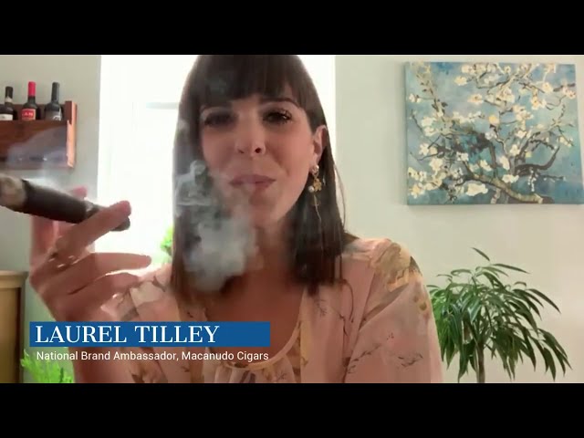 tobacco brand ambassador MACANUDO, a chat with National Brand Ambassador, Laurel Tilley
