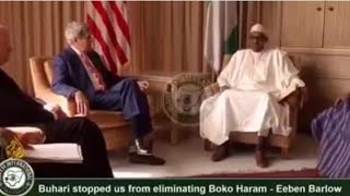 Eeben Barlow Buhari Stopped Us From Eliminating Boko Haram