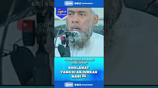 Banyak Sholawat Yang Bidah  Ustadz Yazid Bin Abdul Qodir Jawas shortskajiansunnahshahihsunnah