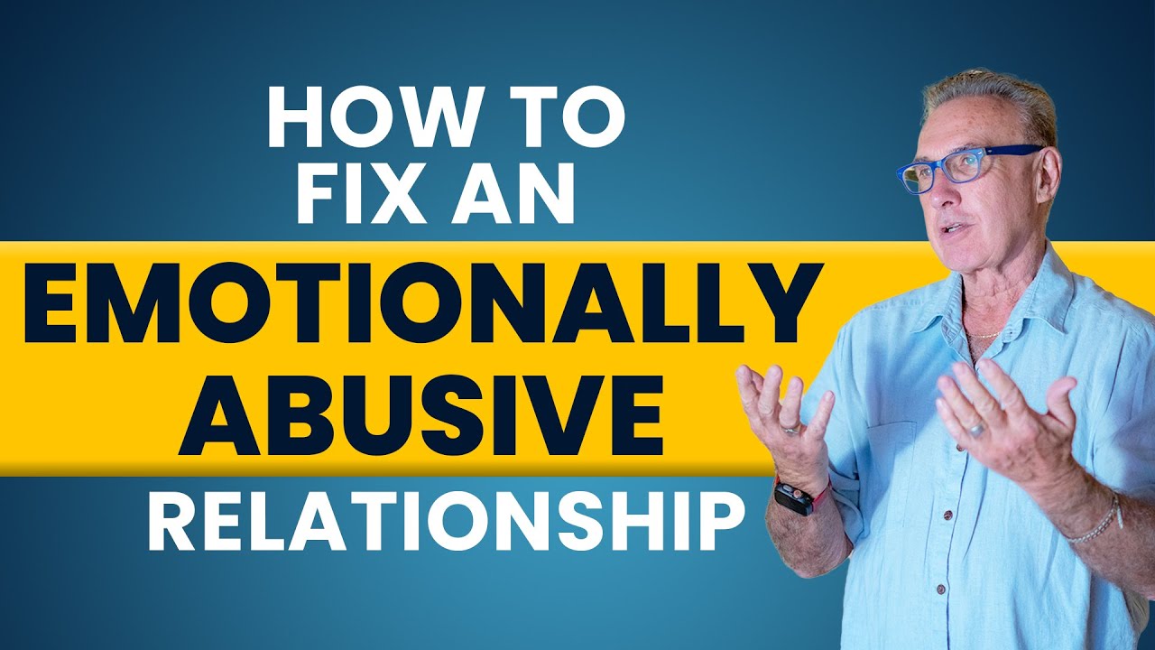 How to FIX an Emotionally Abusive Relationship | Dr. David Hawkins ...