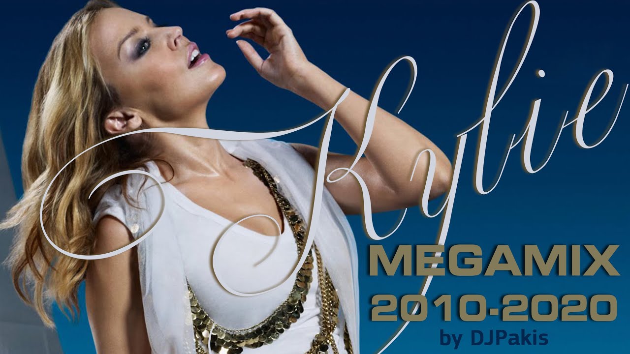Kylie Minogue - 2010-2020 Megamix by DJPakis - YouTube