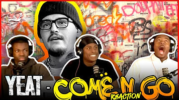 Yeat - COMË N GO (Official Music Video) | Reaction