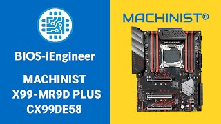 MACHINIST X99 MR9D PLUS Custom BIOS from iEngineer