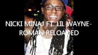 Nicki Minaj Ft. Lil Wayne - Roman Reloaded *MUST SEE*