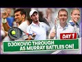 Djokovic Through As Murray Battles On Centre Court! | Wimbledon Day 1 Round-Up LIVE