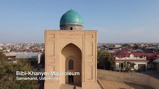 Bibi-Khanym Mausoleum, Samarkand, Uzbekistan - Unravel Travel TV