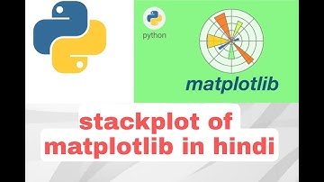 Stack plot of matplotlib in hindi