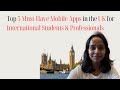Top 5 Must-Have Mobile Apps in the UK for International Students & Professionals #UKApps