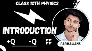 Class 12th Physics Syllabus Blueprint 🔥 | Electromagnetism Introduction 2026-27