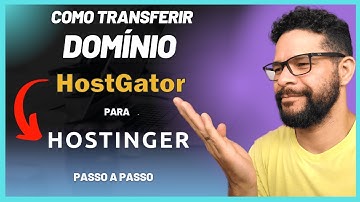 ⚡[Passo a Passo] Como transferir Domínio da Hostgator para Hostinger | Fácil e Rápido