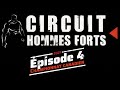 Circuit Hommes Forts 2021 (show 4)