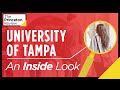 Inside University of Tampa | What It's Really Like, According to Students | The Princeton Review