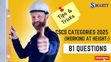 CSCS Test Revision categories (2025) Q & A + tips Working at height (52 questions)