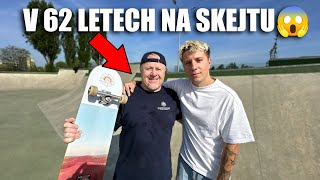 MŮJ TÁTA V 62 LETECH NA SKEJTU!