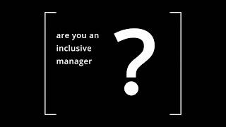 Intro to the Inclusive Manager's Toolkit