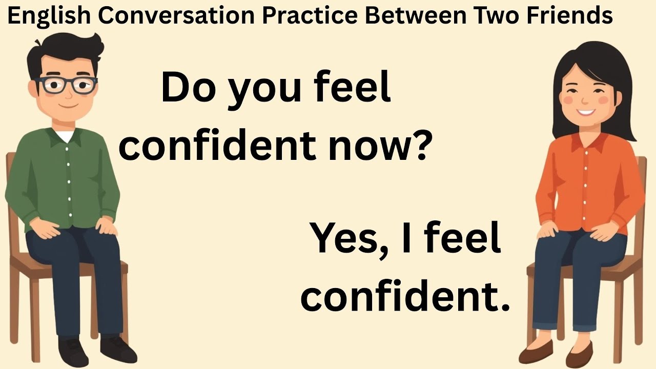 English Conversation Practice Between Two Friends English Listening 