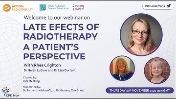 WEBINAR: Radiotherapy Late Effects - A Patient