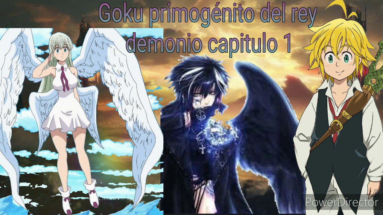 Goku el primogénito del rey demonio 1#