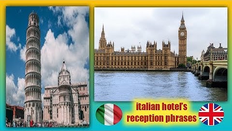 italian phrases you’ll need at the hotel’s reception | lesson 4
