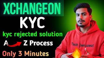 xchangeon kyc kaise kare । xchangeon kyc rejected problem solution । xchangeon kyc pending problem