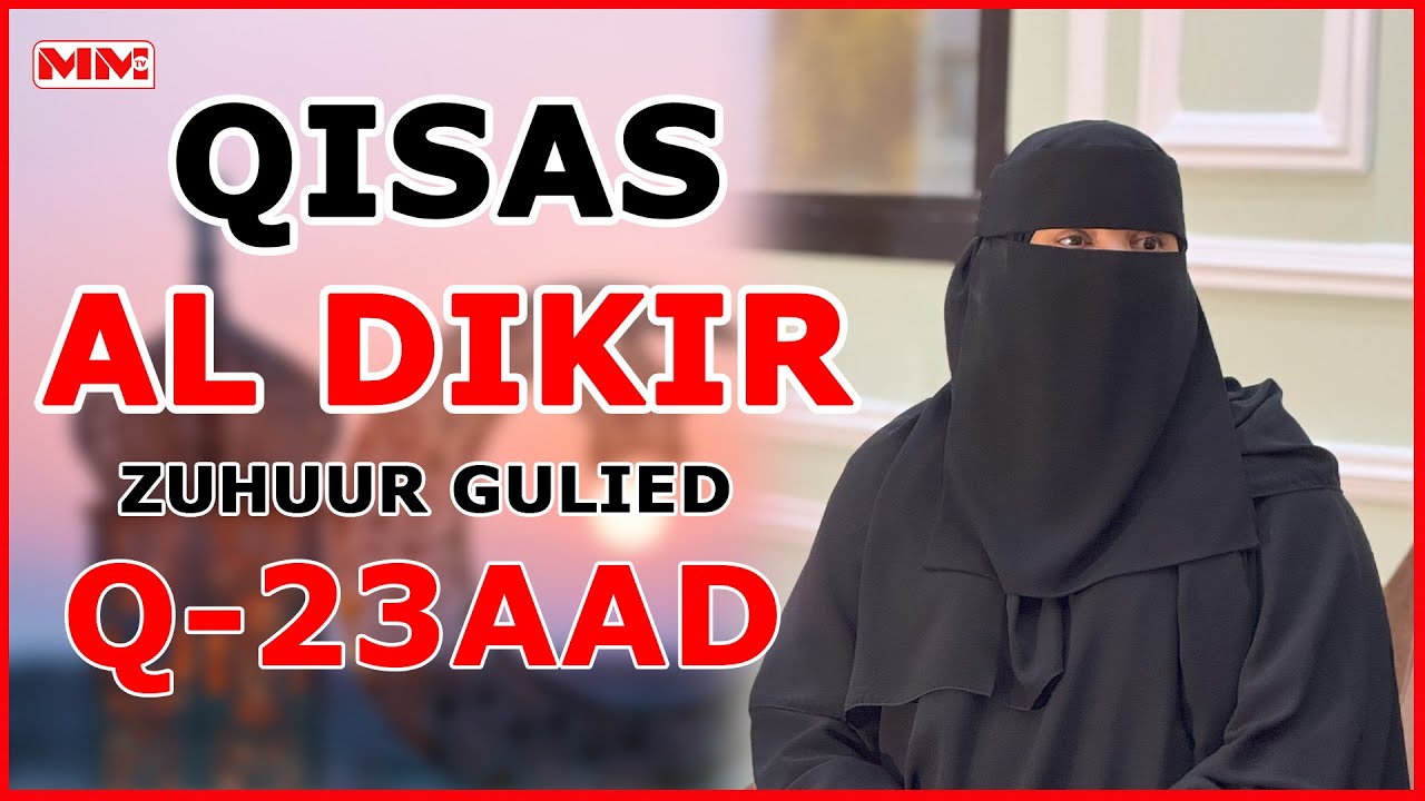 Jaceylka Salaada || Zuhur Gulied Q-23-aad.