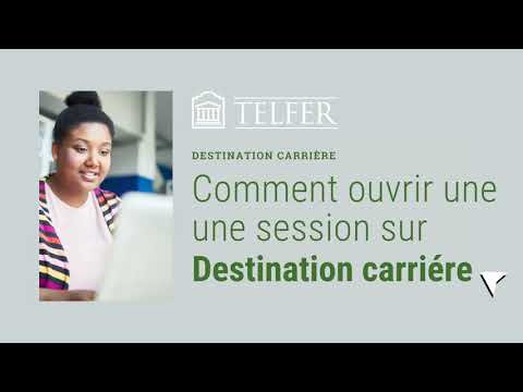 Comment ouvrir une session sur Destination carrière