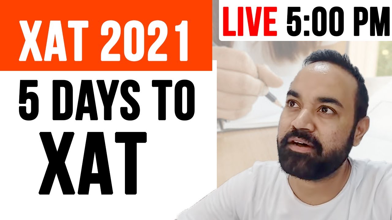 XAT 2021 - 5 Days To XAT | LAST MILE STRATEGY - YouTube