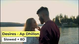 Desires - Ap Dhillon | [Slowed   8D] Virtual 8d Audio | HQ | Toxic 8D