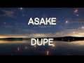 Asake - Dupe (Lyrics)