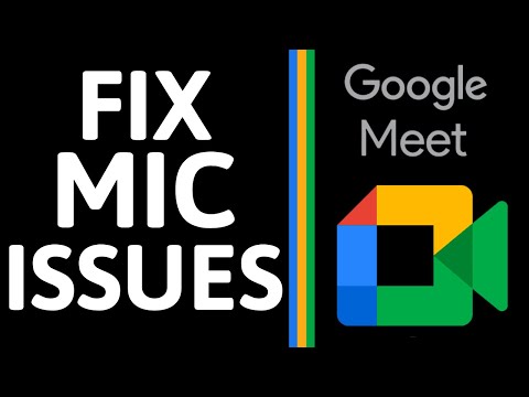 Video How to Fix Mic Issues in Google Meet - Troubleshoot... - youtube